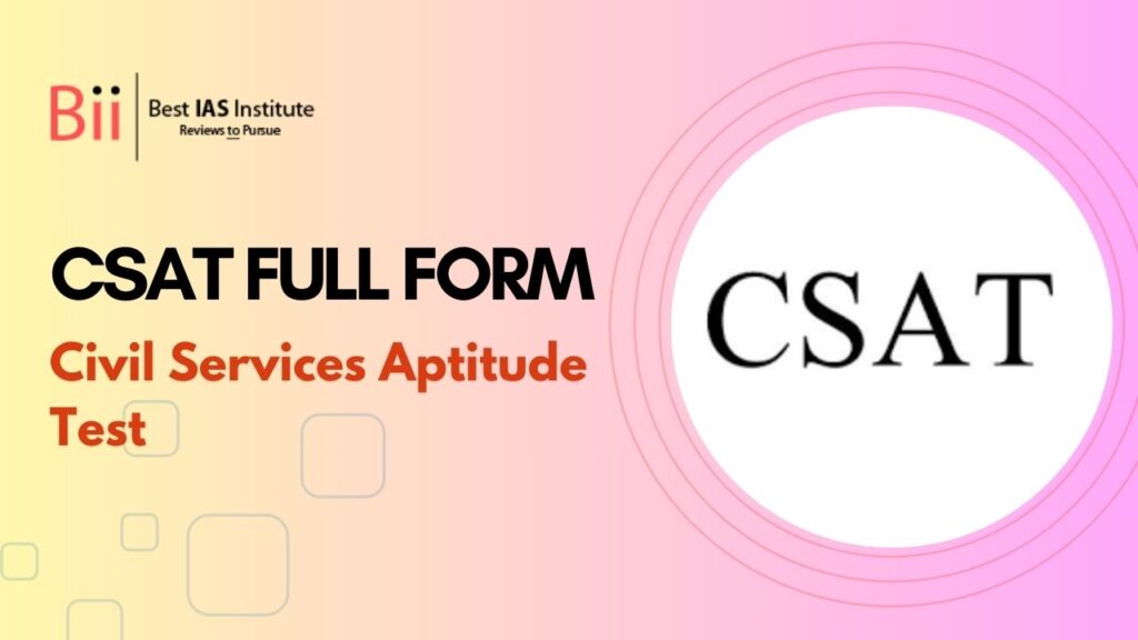 CSAT Full Form