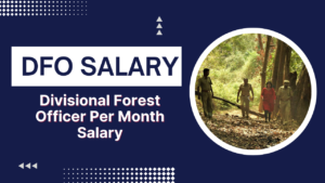 DFO Salary 2024