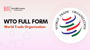 WTO Full Form World Trade Organization