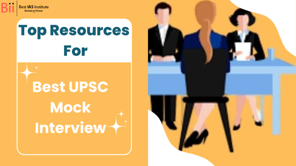 Best UPSC Mock Interview